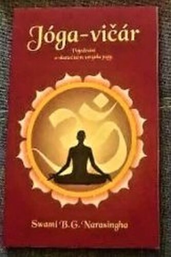 Jóga-vičár: Pojednání o skutečném smyslu jógy