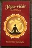 Jóga-vičár: Pojednání o skutečném smyslu jógy
