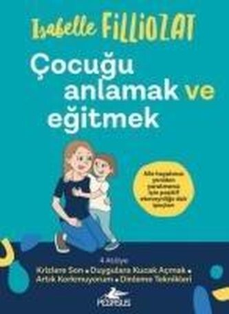 Cocugu Anlamak ve Egitmek
