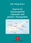 Zypern im Spannungsfeld regionaler und globaler Machtpolitik