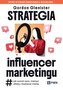 Strategia influencer marketingu