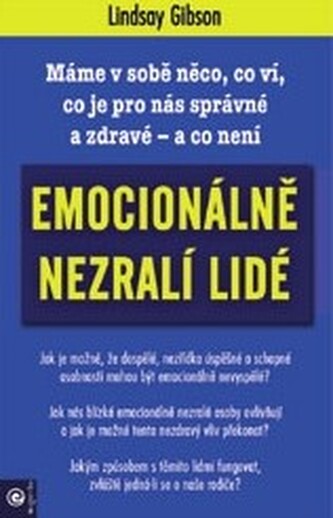 Emocionálně nezralí lidé