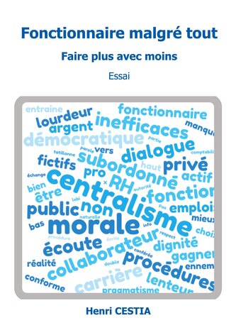 Fonctionnaire malgré tout