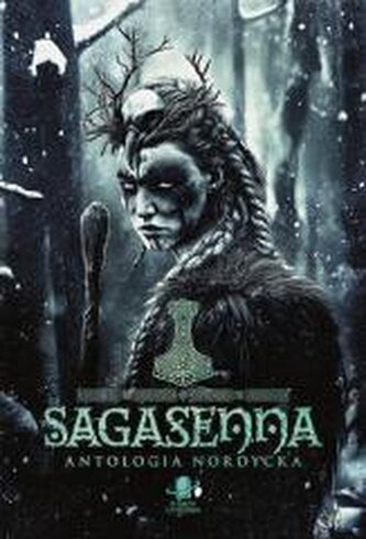 Sagasenna. Antologia nordycka Sagasenna. Antologia nordycka