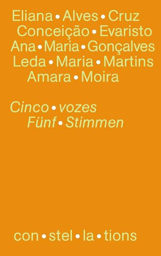 Cinco vozes da literatura brasileira contemporânea / Fünf Stimmen der zeitgenössischen brasilianischen Literatur