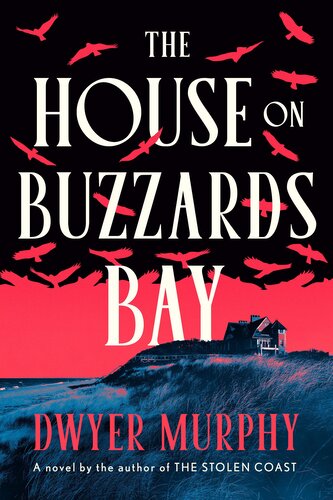 The House on Buzzards Bay