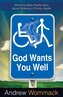 God Wants You Well