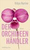 Der Orchideenhändler