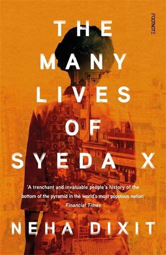 The Many Lives of Syeda X The Many Lives of Syeda X