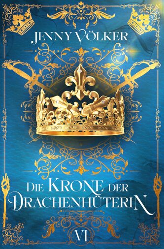 Die Krone der Drachenhüterin