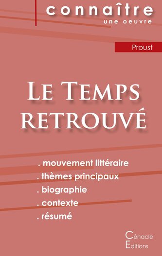 Fiche de lecture Le Temps retrouvé de Marcel Proust (analyse littéraire de référence et résumé complet)