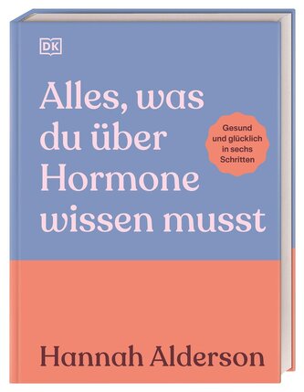 Alles, was du über Hormone wissen musst Alles, was du über Hormone wissen musst