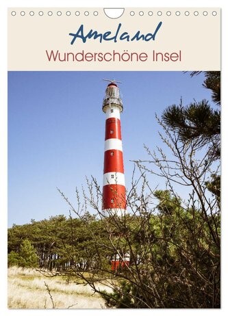 Ameland Wunderschöne Insel (Wandkalender 2026 DIN A4 hoch), CALVENDO Monatskalender