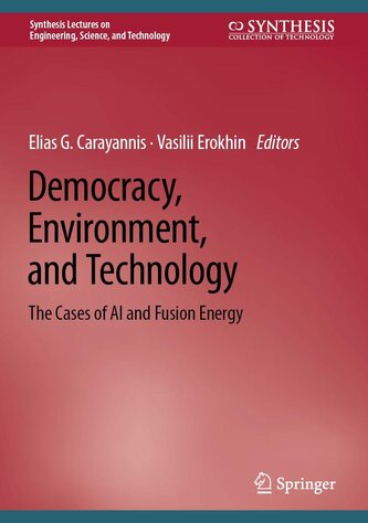 Democracy, Environment, and Technology