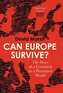 Can Europe Survive?