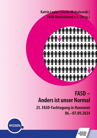 FASD - Anders ist unser normal FASD - Anders ist unser normal