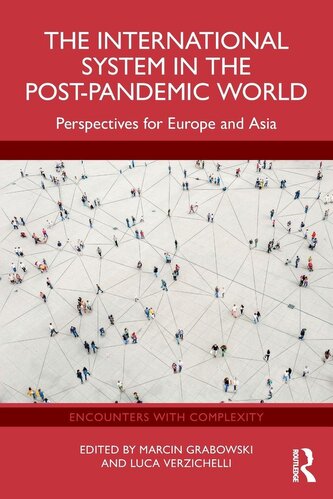 The International System in the Post-Pandemic World