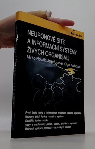 Neuronové sítě a informační systémy živých oganismů