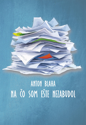 Na čo som ešte  nezabudol Na čo som ešte  nezabudol