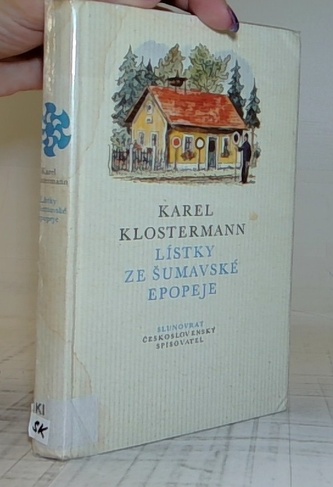 Lístky ze šumavské epopeje Lístky ze šumavské epopeje