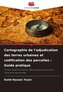 Cartographie de l'adjudication des terres urbaines et codification des parcelles : Guide pratique