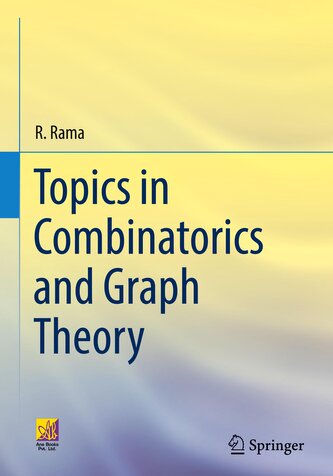 Topics in Combinatorics and Graph Theory