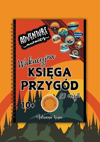 Wakacyjna Księga Przygód Wakacyjna Księga Przygód