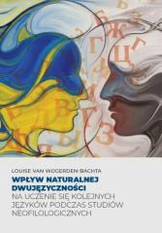 Wpływ naturalnej dwujęzyczności na uczenie się... Wpływ naturalnej dwujęzyczności na uczenie się...