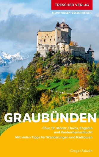 TRESCHER Reiseführer Graubünden