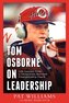 Tom Osborne on Leadership