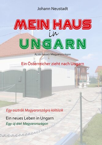 Mein Haus in Ungarn