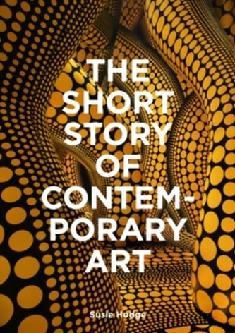The Short Story of Contemporary Art wer. angielska