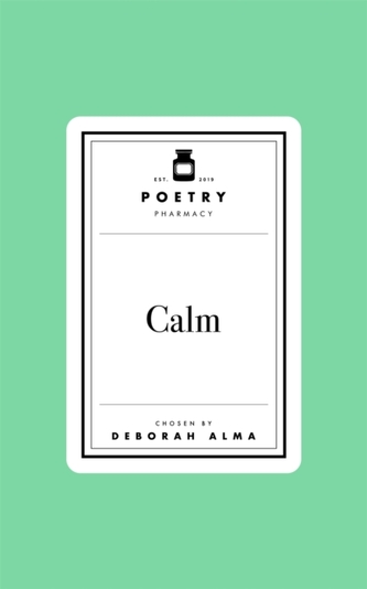Poetry Prescription: Calm
