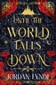 Until the World Falls Down