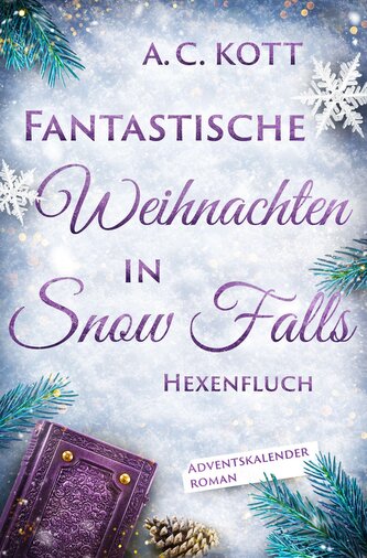 Fantastische Weihnachten in Snow Falls