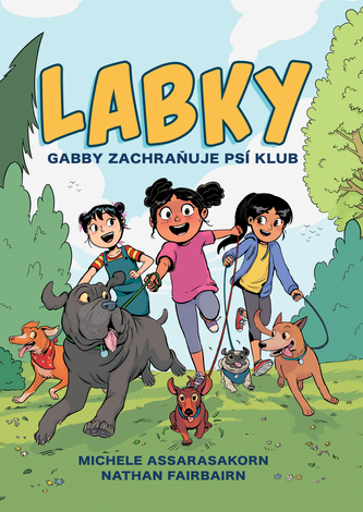 Gabby zachraňuje psí klub (LABKY 1) Gabby zachraňuje psí klub (LABKY 1)