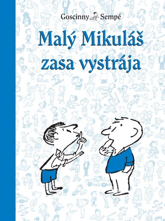 Malý Mikuláš zasa vystrája (6.)
