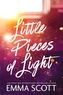 Little Pieces of Light