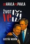 Od Havla po Pavla: Život ve lži