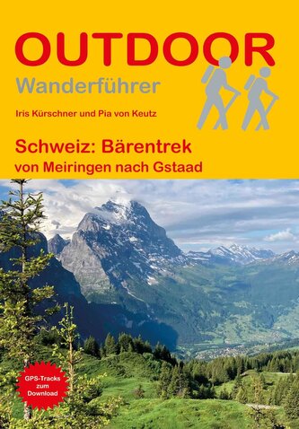 Schweiz: Bärentrek