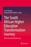 The South African Higher Education Transformation Journey