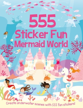 555 STICKER FUN MERMAID WORLD