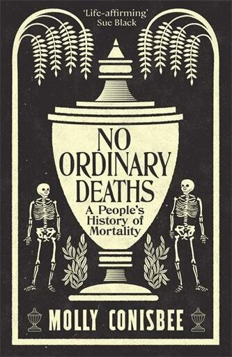 No Ordinary Deaths