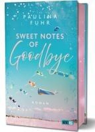 Sweet Notes of Goodbye