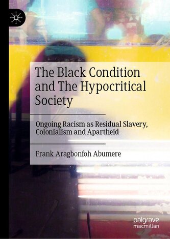 The Black Condition and The Hypocritical Society