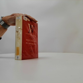 V. Nezval dílo XXVI - Eseje a projevy po osvobození 1945-1958