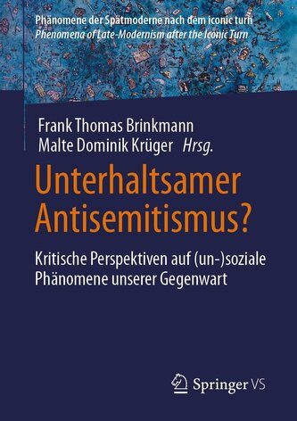Unterhaltsamer Antisemitismus?
