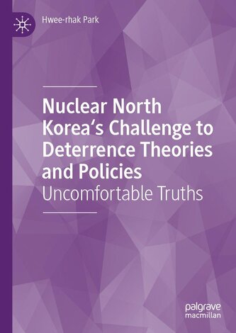 Nuclear North Korea's Challenge to Deterrence Theories and Policies