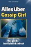 Alles über Gossip Girl