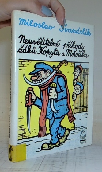 Neuvěřitelné příhody žáků Kopyta a Mňouka